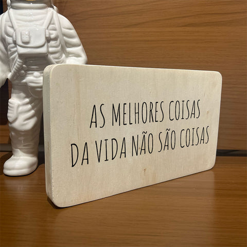 Quadro Decorativo - As melhores coisas da vida