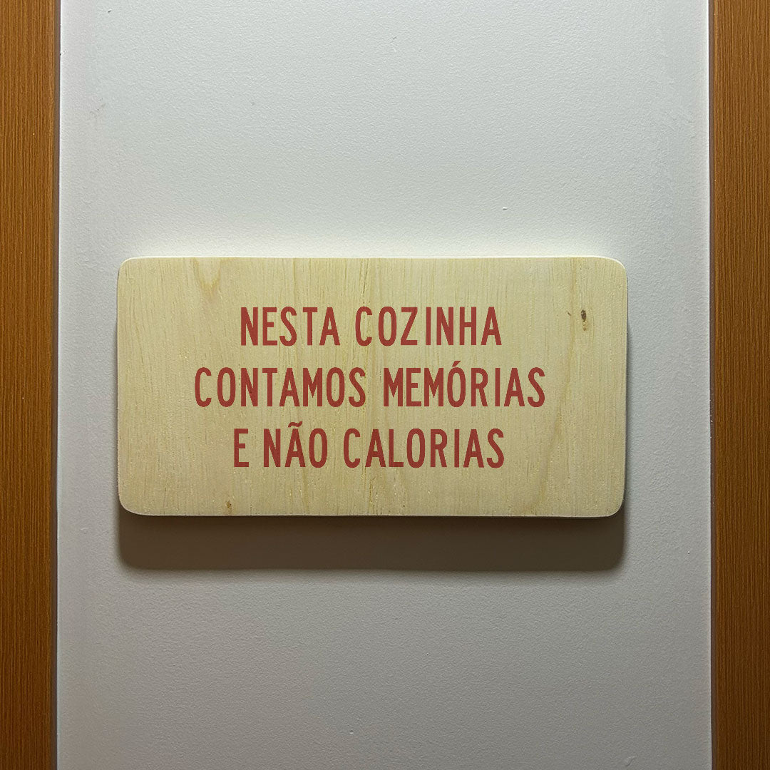 Quadro Decorativo - Contar memórias e não calorias