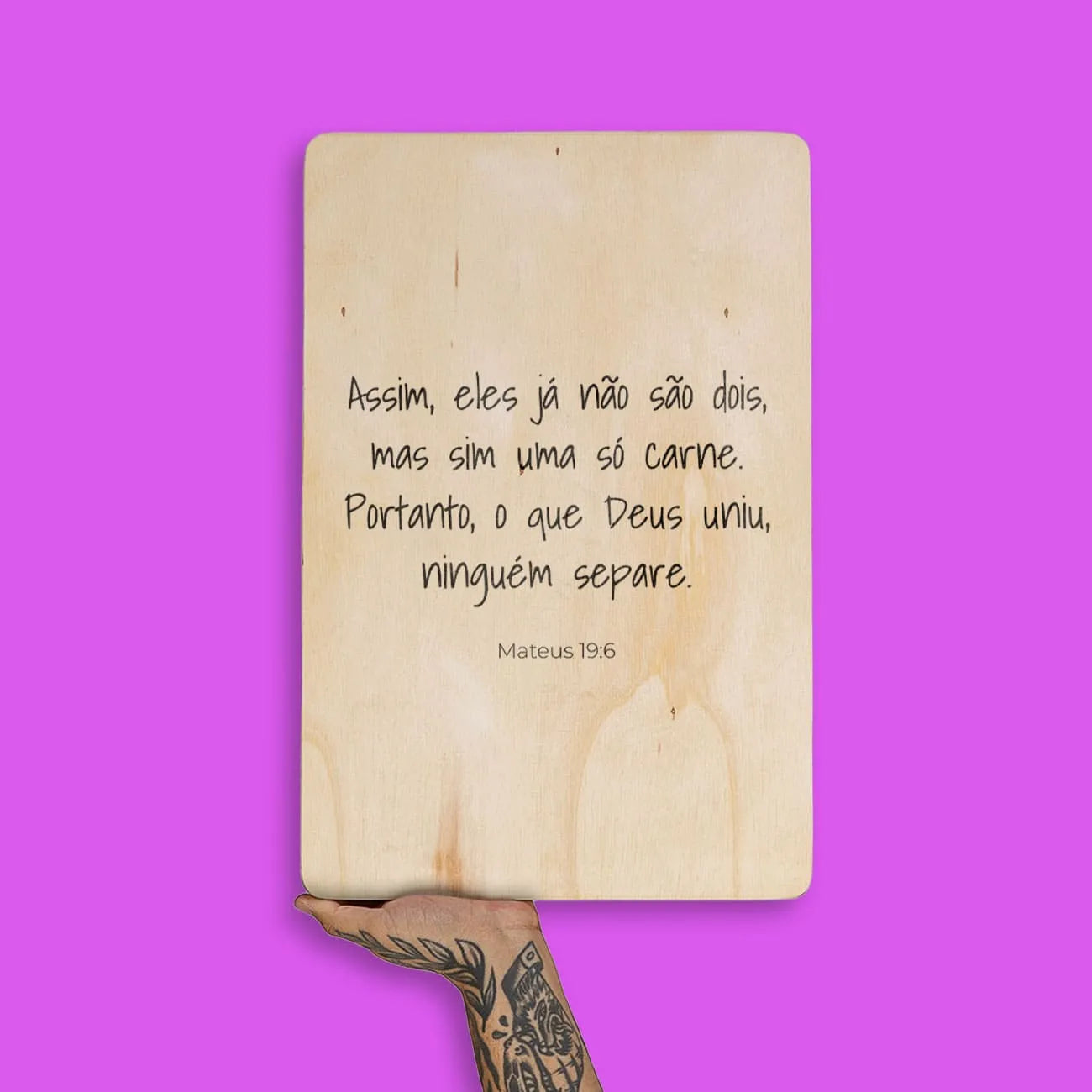 Quadro Decorativo  -  Mateus 19:6