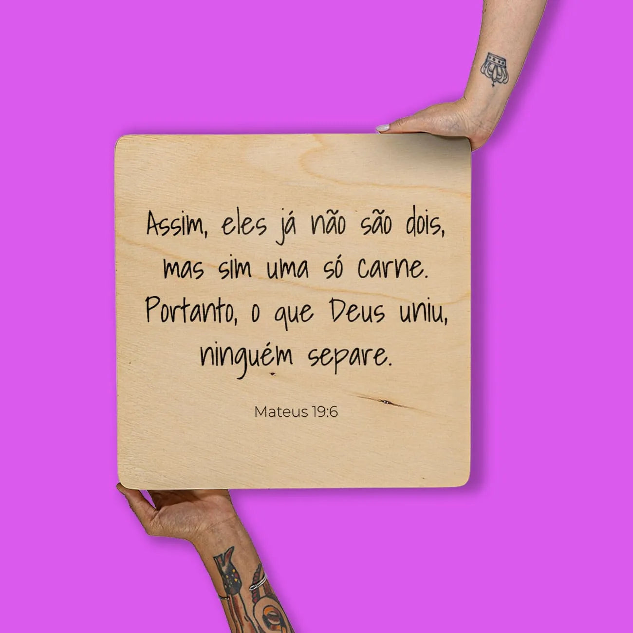 Quadro Decorativo  -  Mateus 19:6